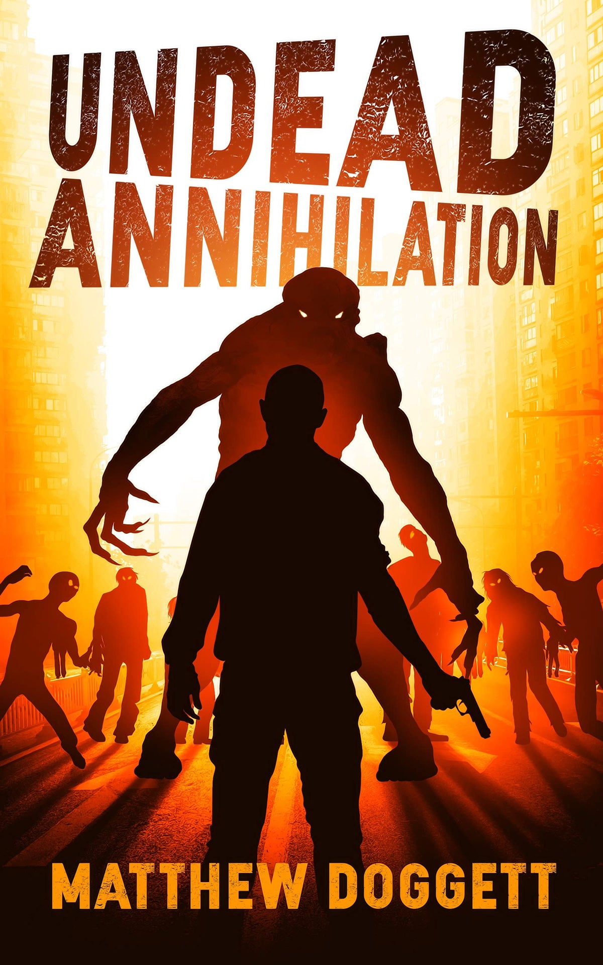 Undead Annihilation (The Undead Trilogy) (used)