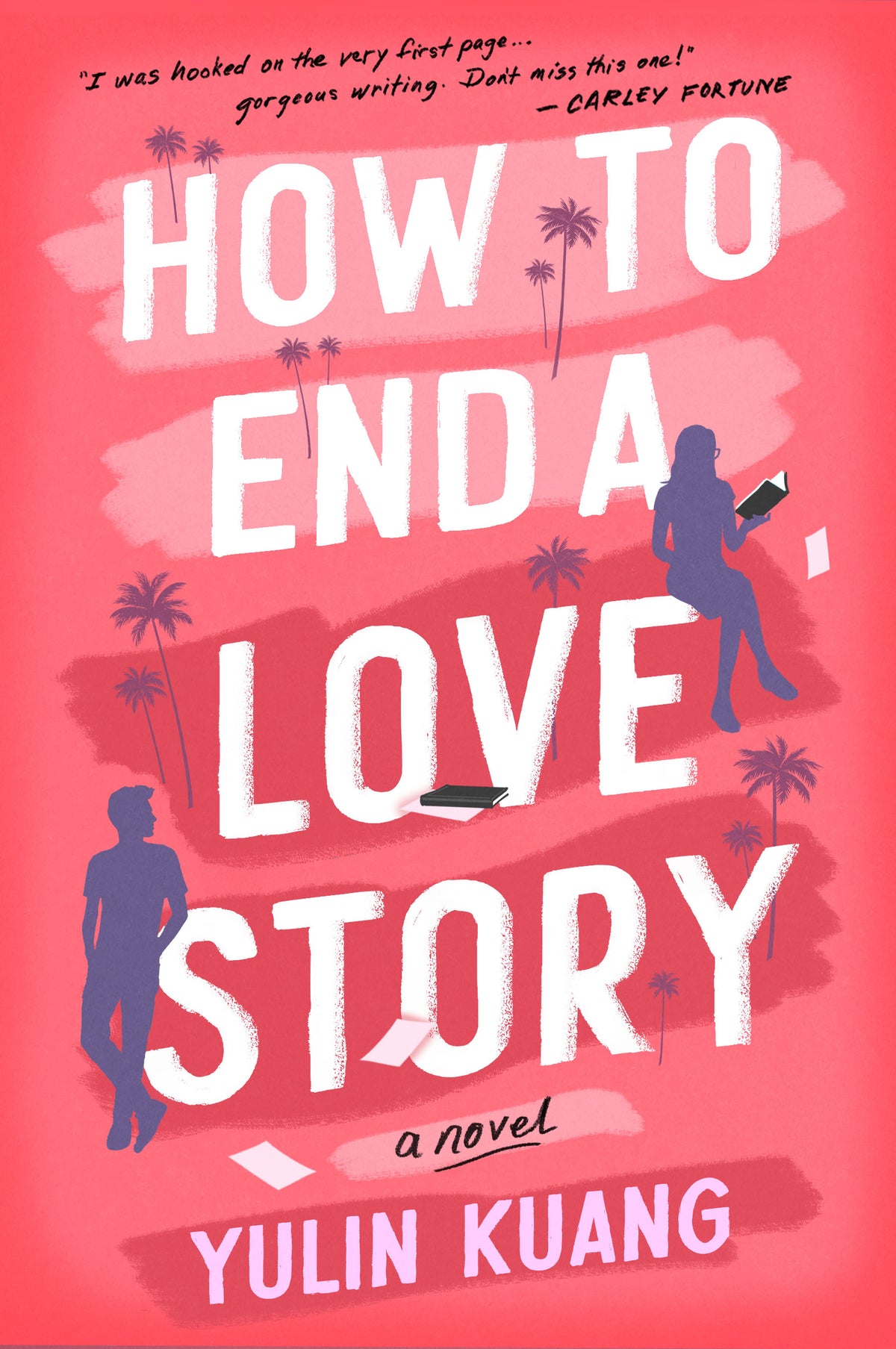 How to End a Love Story: Book of the Month Edition (used)