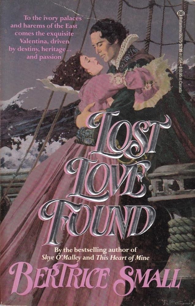 Lost Love Found (Skye O'Malley) cover image