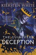 The Guinevere Deception (Camelot Rising Trilogy) cover image