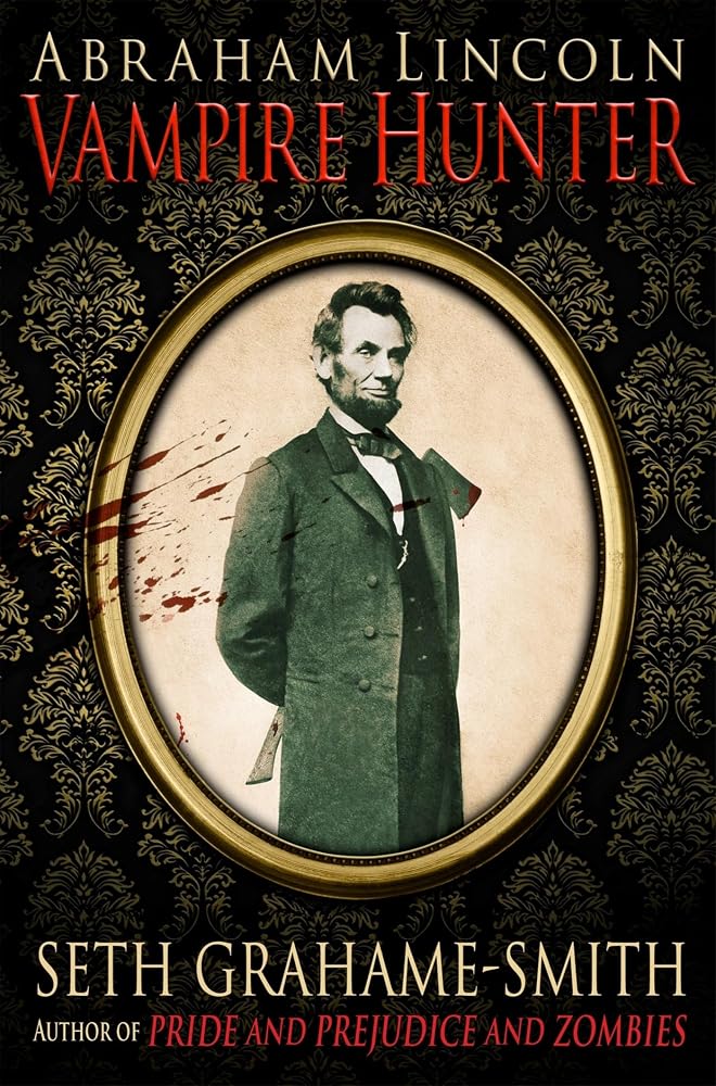 Abraham Lincoln, Vampire Hunter cover image
