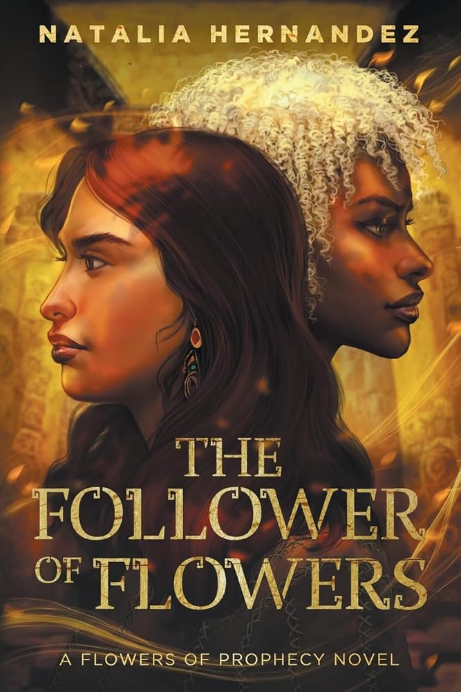 The Follower of Flowers: A Flowers of Prophecy Novel cover image